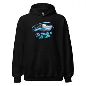 UFO Truth is Out There Unisex Hoodie